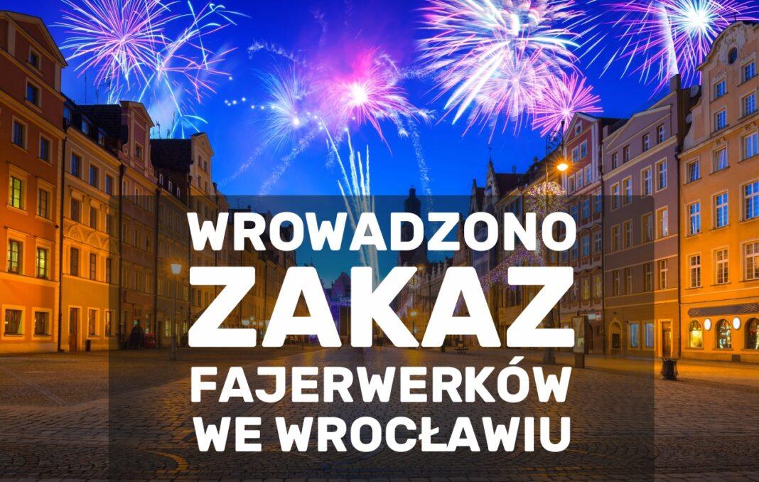 Wrocław wprowadził rygorystyczny zakaz fajerwerków w całym mieście